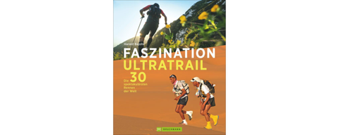 Rezension Faszination Ultratrail